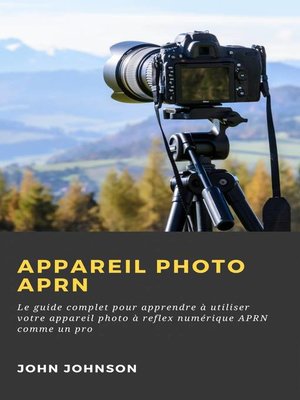 cover image of Appareil photo APRN